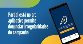O aplicativo facilita a participação da sociedade na fiscalização das regras eleitorais