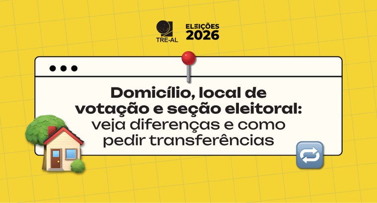 Domicílio, local de votação e seção eleitoral: veja diferenças e como pedir transferências