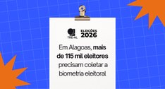 Em Alagoas, mais de 115 mil eleitores precisam coletar a biometria eleitoral