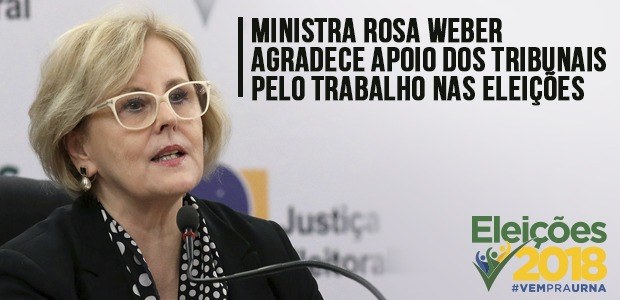 Agradecimento Rosa Weber Eleição