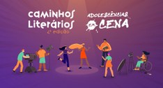 4.ª edição do Caminhos Literários começa nesta quinta (3/7) com participação de adolescentes