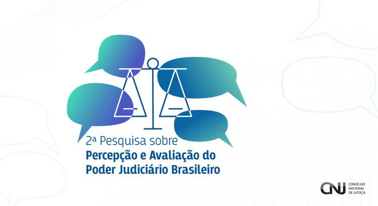 TRE-AL CNJ promove pesquisa nacional sobre a percepção dos serviços do Poder Judiciário CNJ promove pesquisa nacional sobre a percepção dos serviços do Poder Judiciário