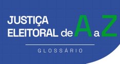 Glossário detalha atribuições do juiz eleitoral