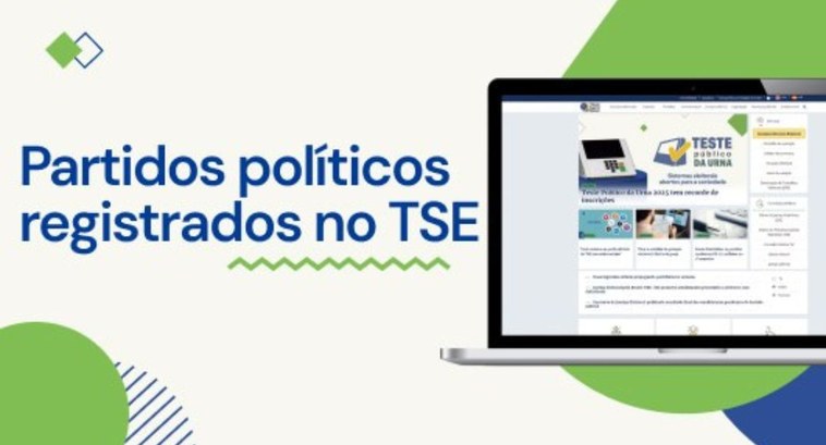 TSE disponibiliza informações sobre partidos políticos do Brasil