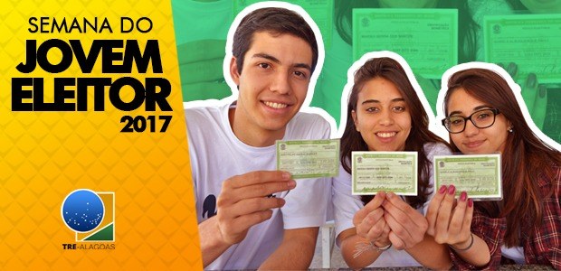 TRE-AL - Semana do Jovem Eleitor Arte Semana do Jovem Eleitor Arte