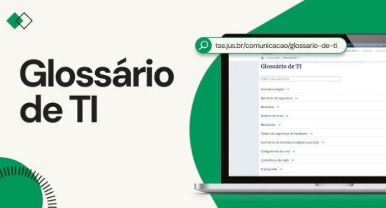 TRE-AL: TI Confira, no Glossário de TI, expressões técnicas usadas no processo eleitoral