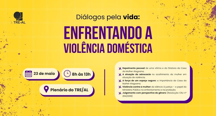 TRE-AL: VIOLENCIA Evento no TRE/AL debaterá violência doméstica