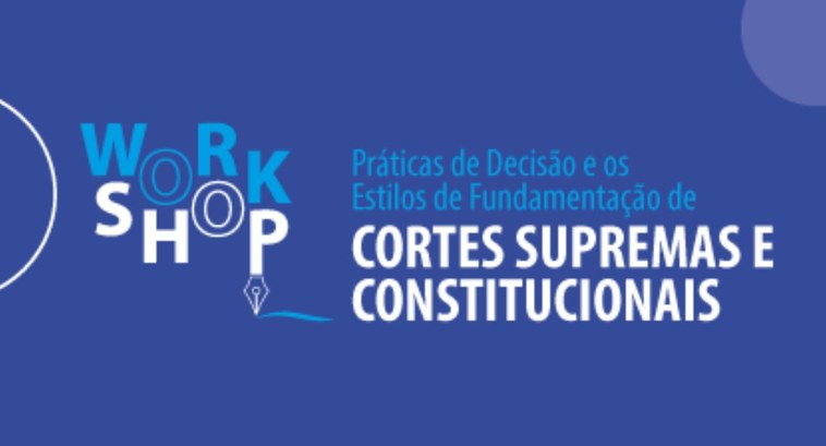 STF realiza workshop sobre apresentação e estilo de decisões de Cortes Supremas e Constitucionais