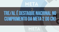 A Meta 2 pede que sejam identificados e julgados, até 31/12/2019, pelo menos 90% dos processos d...