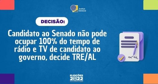 TRE-AL - Horário Eleitoral Senador Espaço Governo Horário Eleitoral Senador Espaço Governo