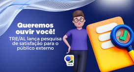 TRE-AL - Pesquisa de satisfação Pesquisa de satisfação
